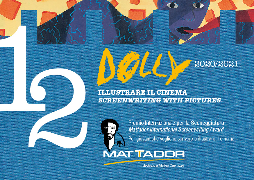 12° Premio Internazionale per la Sceneggiatura MATTADOR dedicato a Matteo Caenazzo
